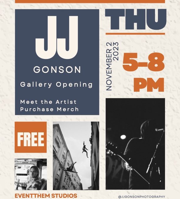 JJ Gonson’s Gallery Exhibit