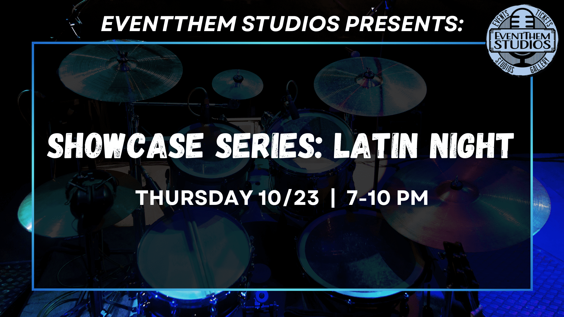 Latin Night 10/23 @ EventThem General Info