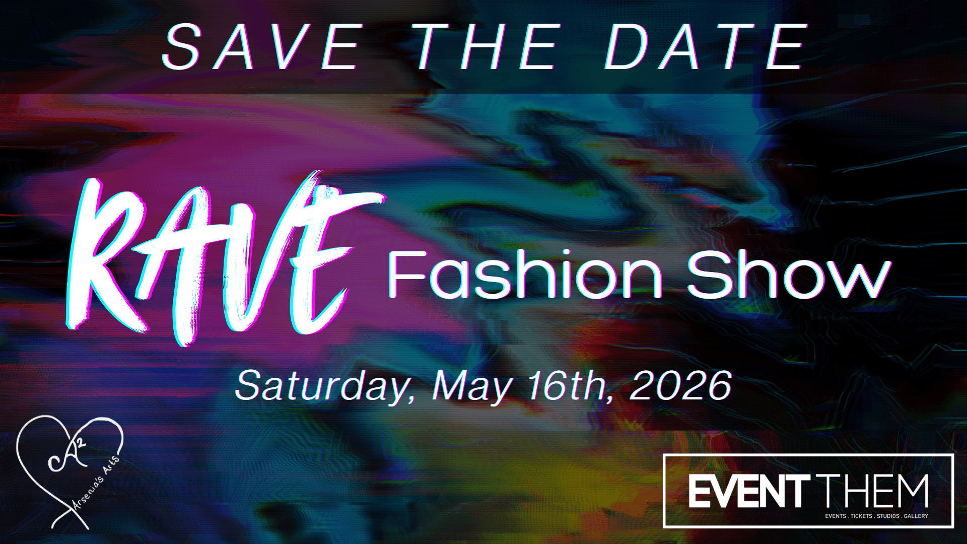 Rave Fashion Show (Arsenia's Arts x EventThem)