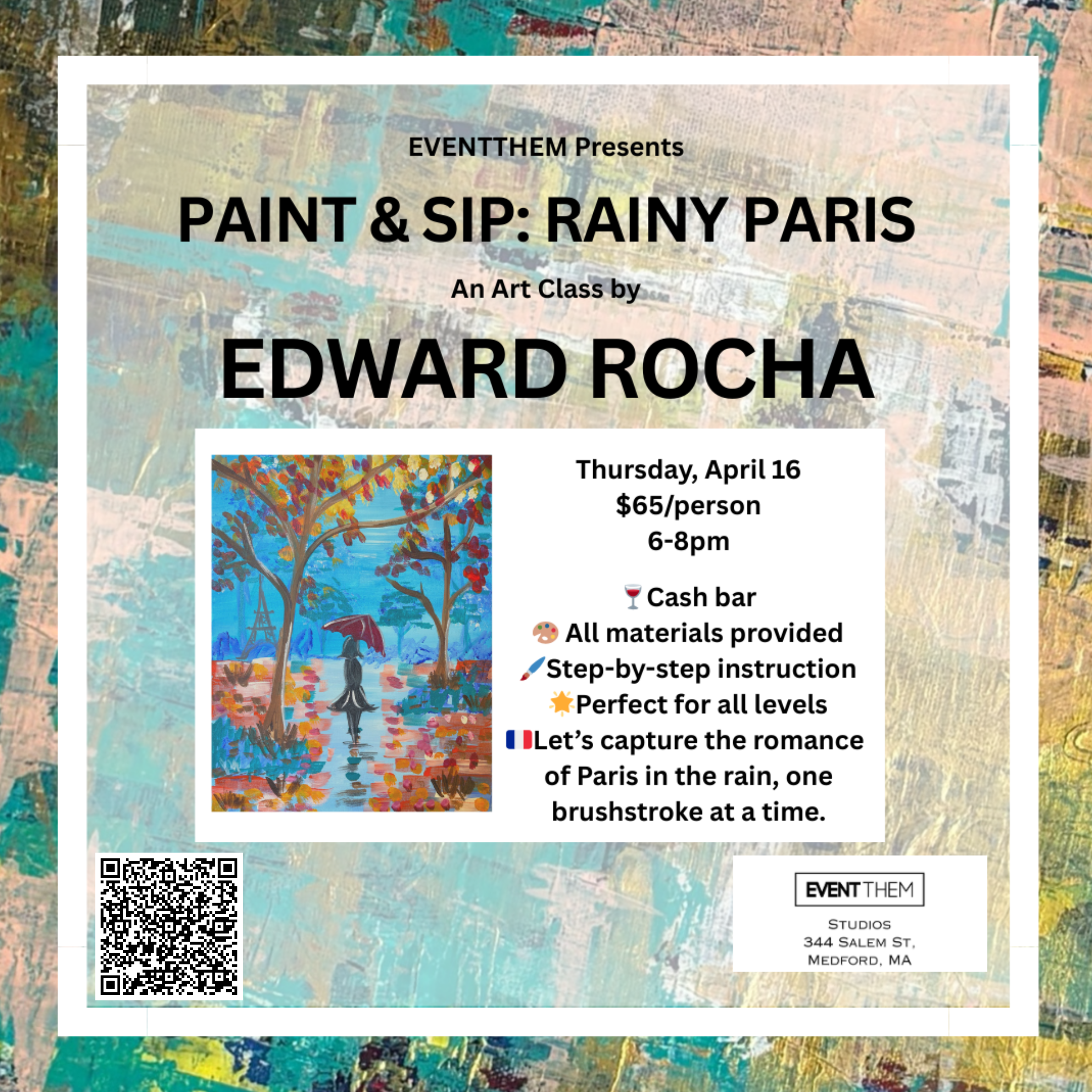 Paint & Sip: Rainy Paris by Edward Rocha