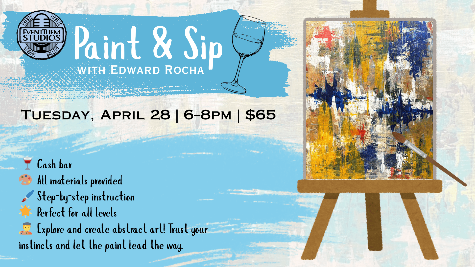 Paint & Sip: Abstraction | Ed Rocha | 4/28 | 6-8 PM