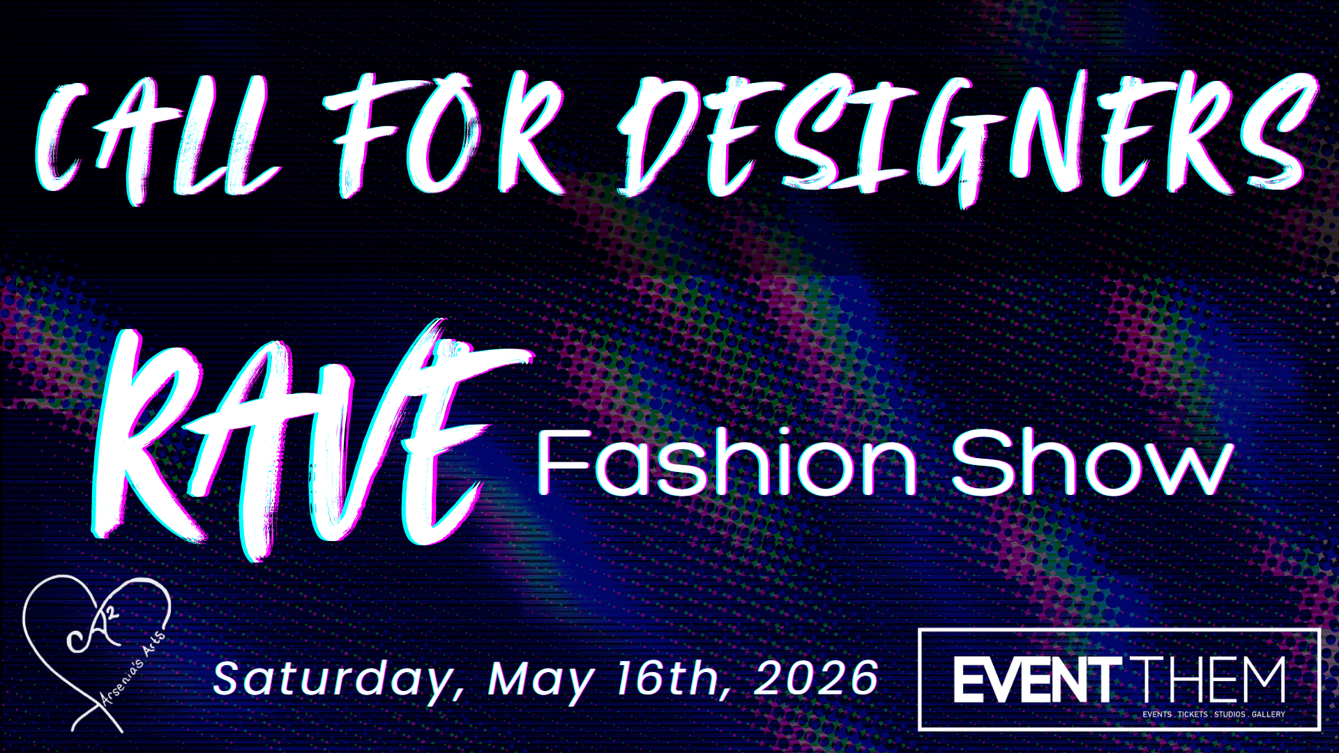 Rave Fashion Show: Call For Designers