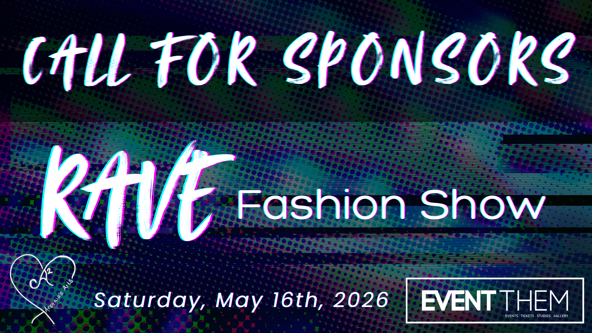 Rave Fashion Show: Call For Sponsors
