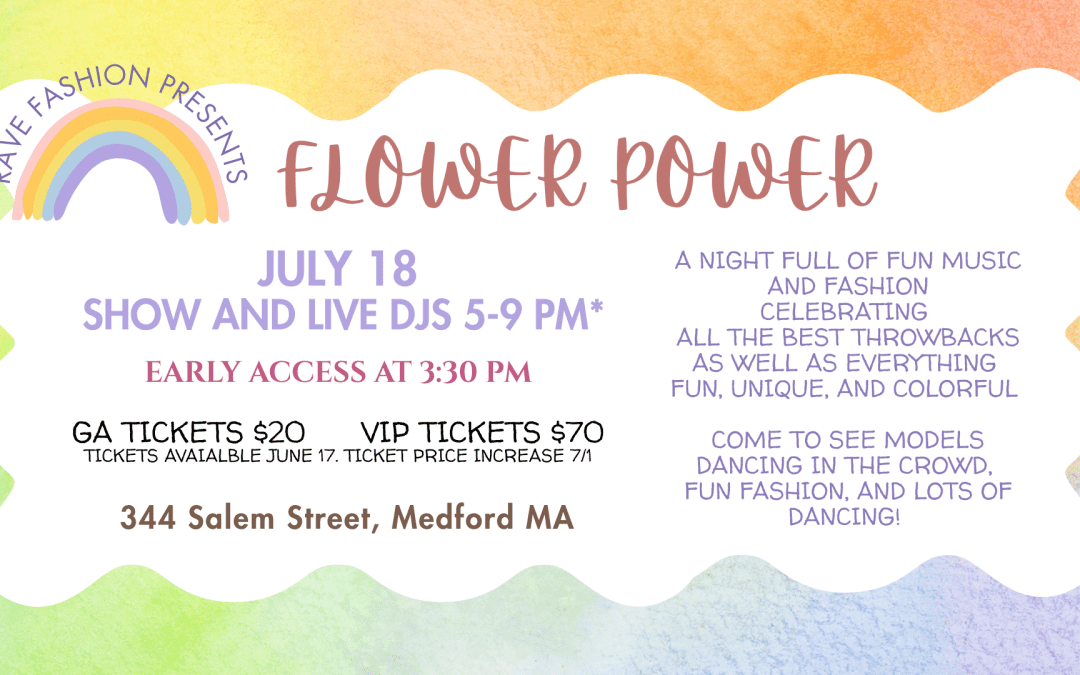 RAVE Fashion Show: Flower Power